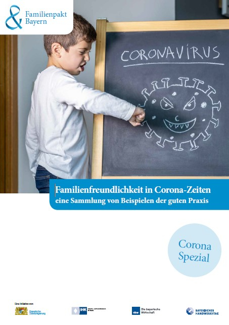„Familienfreundlichkeit in Corona-Zeiten“ - Sammlung mit Beispielen der guten Praxis