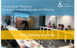 Praxis-Workshop Familienbewusste Führung der Familienpakt-Werkstatt