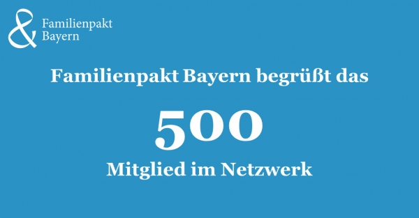 Arbeitsministerin Müller begrüßt 500. Mitglied im Familienpakt Bayern